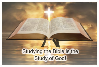 Studying the Bible is the  Study of God!